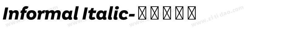 Informal Italic字体转换